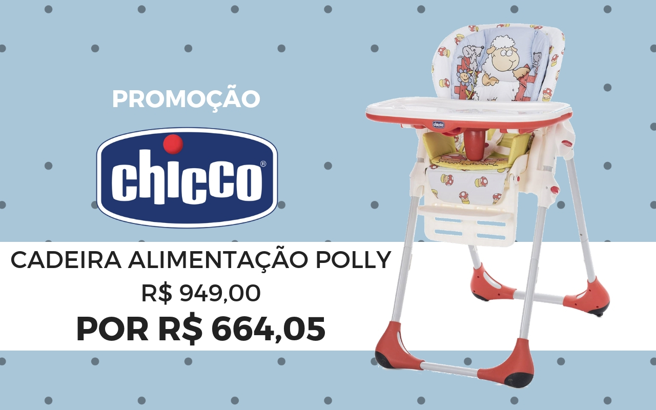 Cadeira de Alimentação Polly Chicco | Promoção 30% off