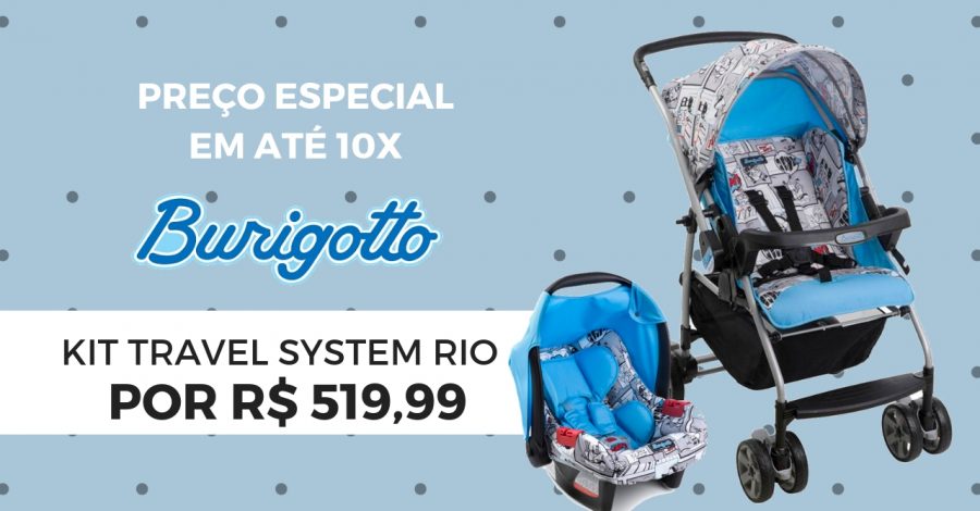 Carrinho Rio Burigotto | 42% off no Kit com Bebê Conforto