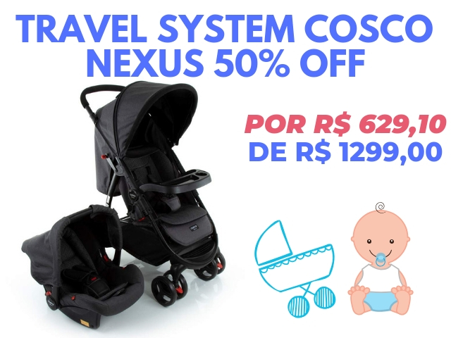 Carrinho com bebe conforto Nexus Cosco - Ofertas Semana do Consumidor | Produtos com até 50% off