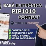 Babá Eletrônica PIP1010 Connect Motorola