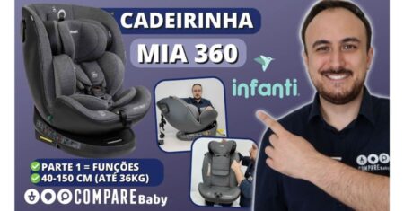Cadeirinha MIA 360 Infanti