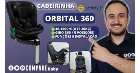 Cadeirinha ORBITAL 360 Safety 1st