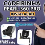Cadeirinha PEARL 360 Pro Maxi Cosi