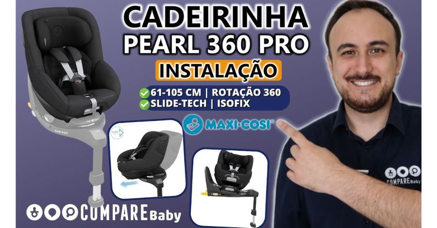 Cadeirinha PEARL 360 Pro Maxi Cosi